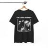La Maglietta degli Uomini Soli : T-shirt 'Rimani Informato e Vivo', Maglietta Unisex