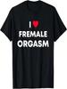 Iubesc Orgasmul Feminin Inimă Orgasm Feminin Tricou Amuzant