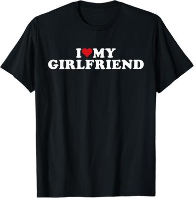 I Love My Beautiful Girlfriend I Heart My Beautiful Gf T-Shirt Mens Womens Tees Top Unisex T-Shirt Mens Womens Tees Top