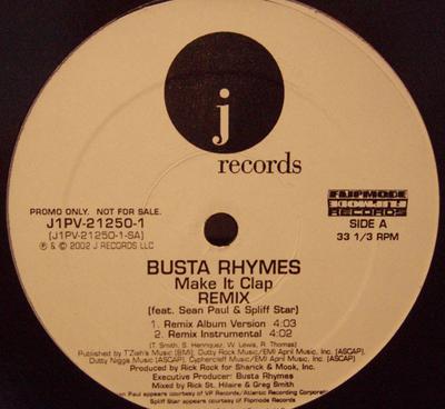 12inch Record BUSTA RHYMES - Make It Clap (Remix) J1PV212501 J Records 2002 US Rap & Hip-Hop/R&B Used