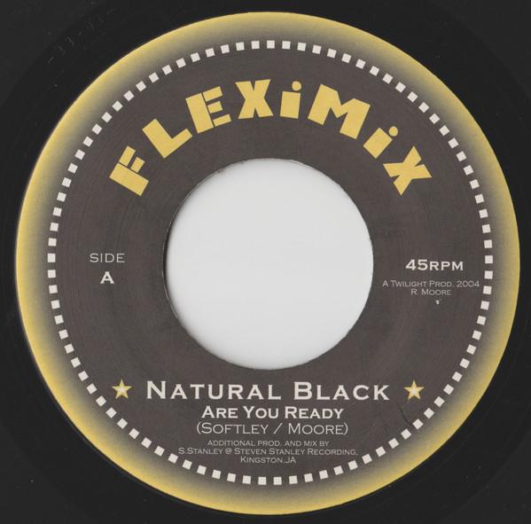 

7inch Record NATURAL BLACK Are You Ready FLEX1006 Fleximix 2004 Netherland Reggae Ska Dub Used