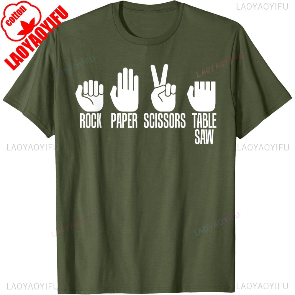 Carpenters Rock Paper Scissor Table Saw TShirt Humorous Satire Safety Awareness Tshirt Men Summer Crewneck Cotton Short Sleeve