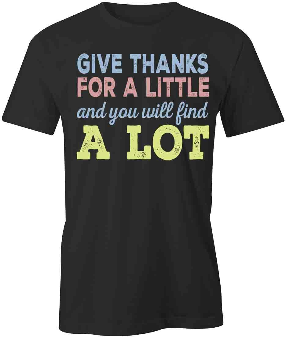 GIVE THANKS TShirt Tee Short-Sleeved Cotton CLOTHING THANKSGIVING S1BCA329 S