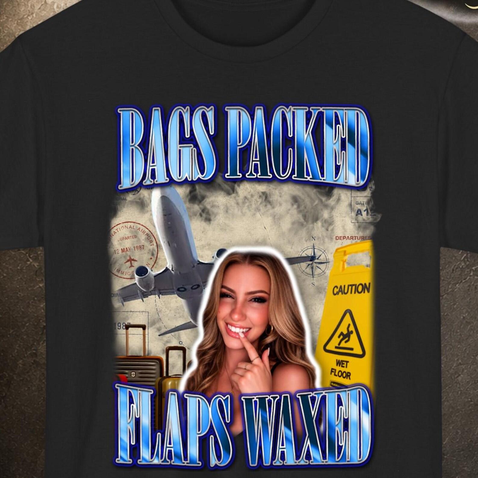 Bags Packed Flaps Waxed Tee, Offensive Shirt, Vacation Funny Shirt, Funny Shirt 2XL