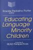 The Educating Language Minority Children Book