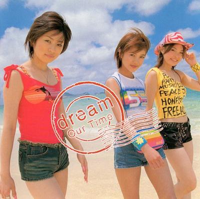 CD DREAM - Our Time  AVCD30276 Avex Trax 2001 Japan ObiPop Used