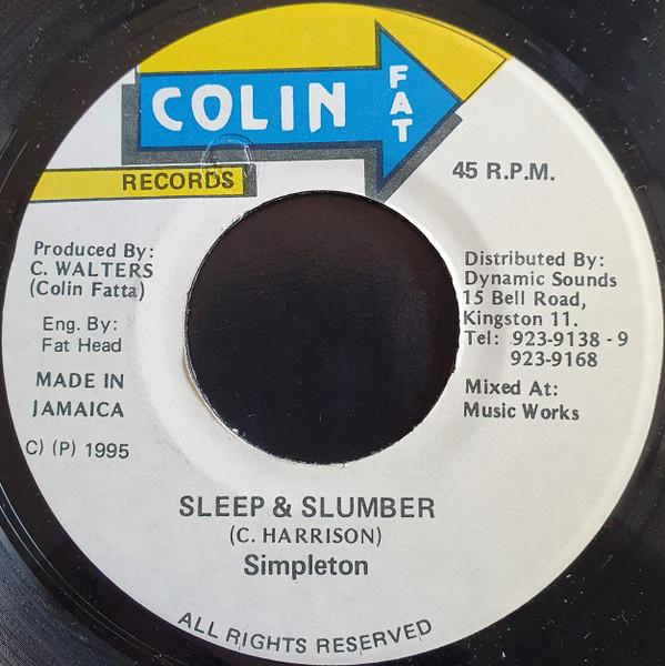 

7inch Record SIMPLETON - Sleep & Slumber NONE Colin Fat Recor 1995 Jamaica Reggae, Ska & Dub Used