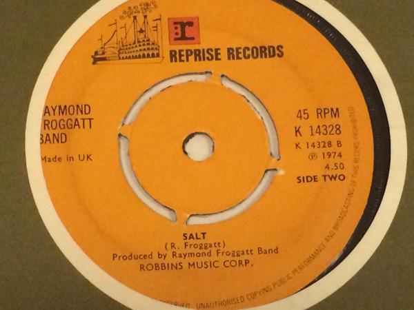 

7inch Record RAYMOND FROGGATT BAND Roadshow K14328 Reprise Records 1974 UK Rock Used