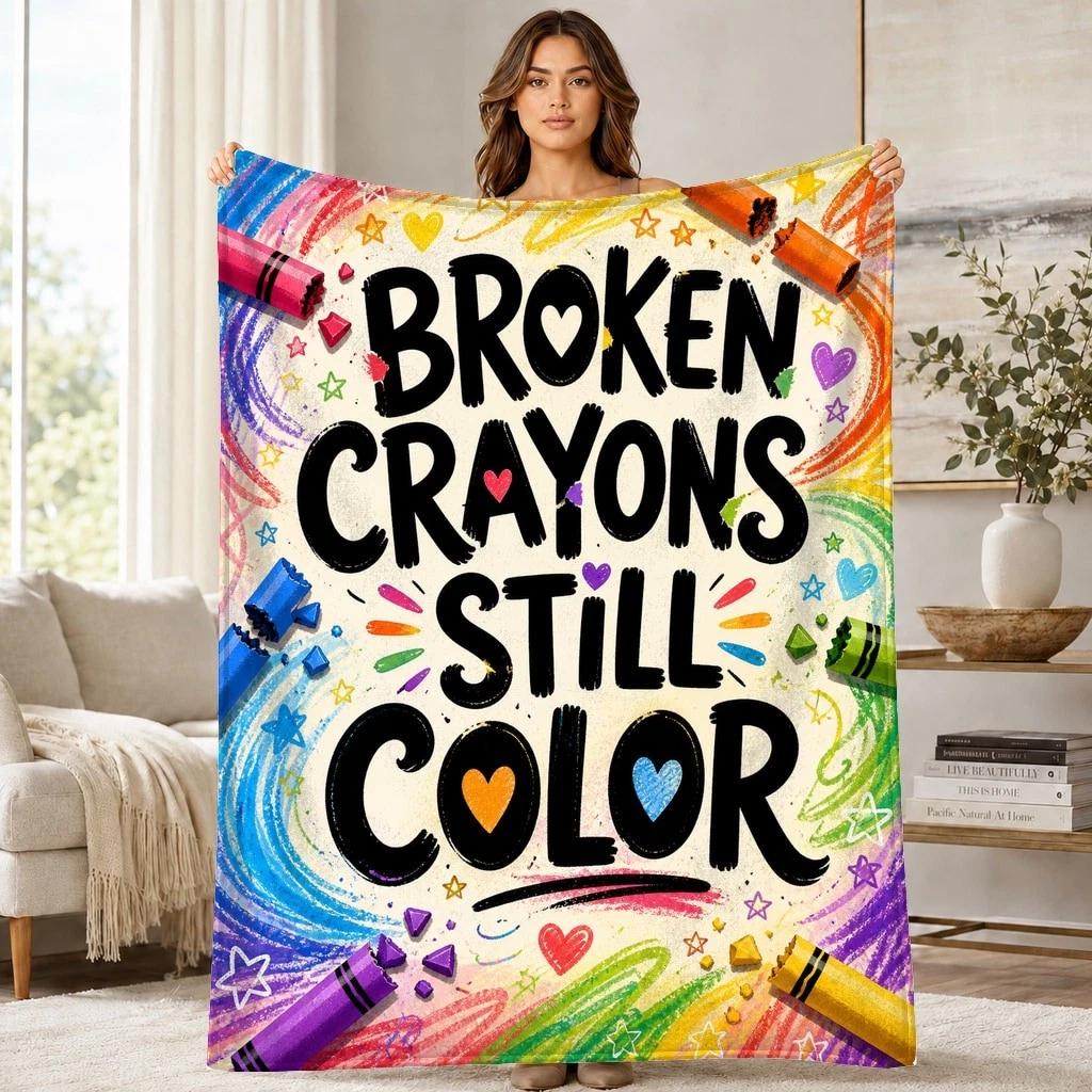 Broken Crayons Still Color Coral Fleece Blanket Inspirational Decor