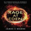 Rage At Eden by James C Warne Paperback Book 9781800462281