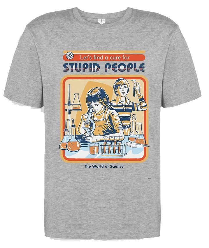 film movie funny birthday t shirt for lets find a cure for stupid people fans L