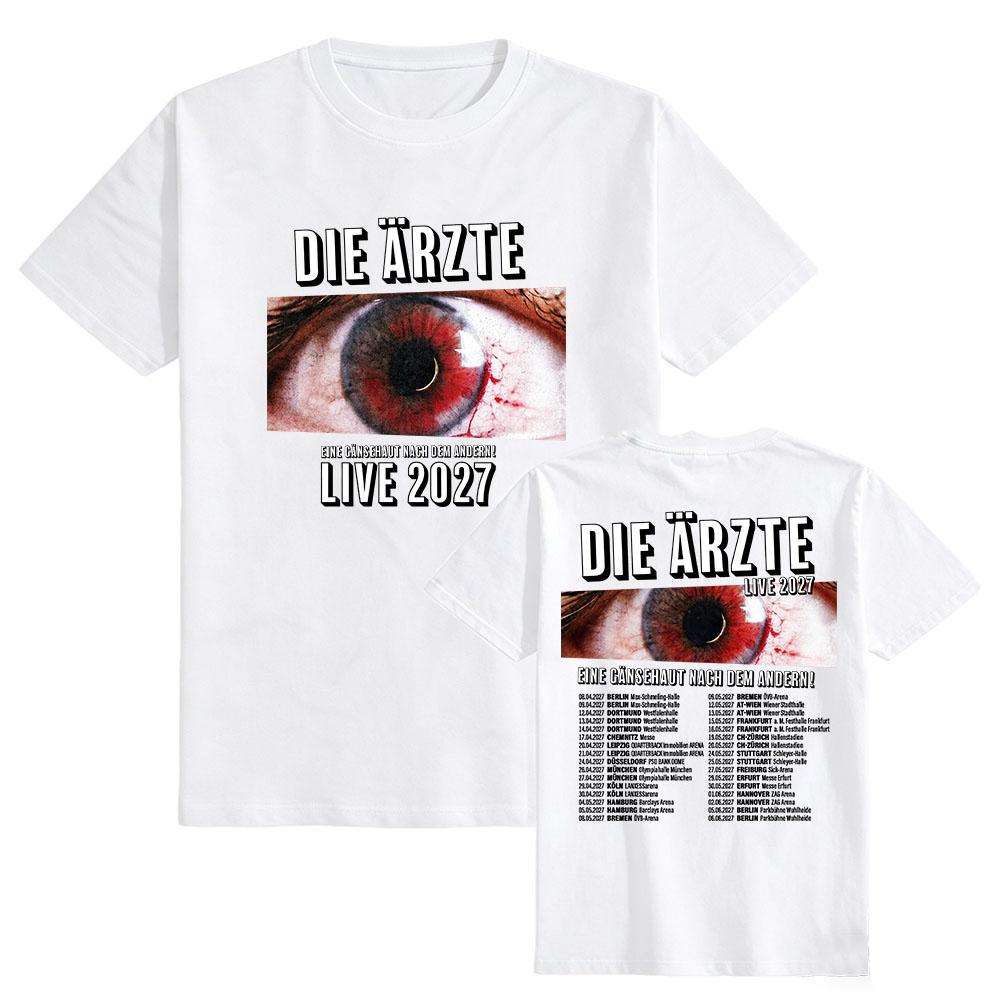 DIE ÄRZTE EINE GÄNSEHAUT NACH DEM ANDERN! LIVE 2027 T-shirt Short Sleeve Cotton Summer Tshirts Design Graphic Print Merch Unisex