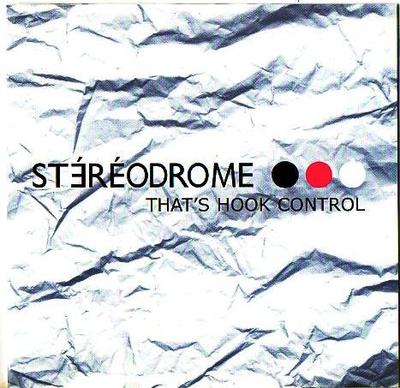 CD STEREODROME - That's Hook Control  0165082 ULM Electro 2001 Europa Dance & Electronica Gebraucht