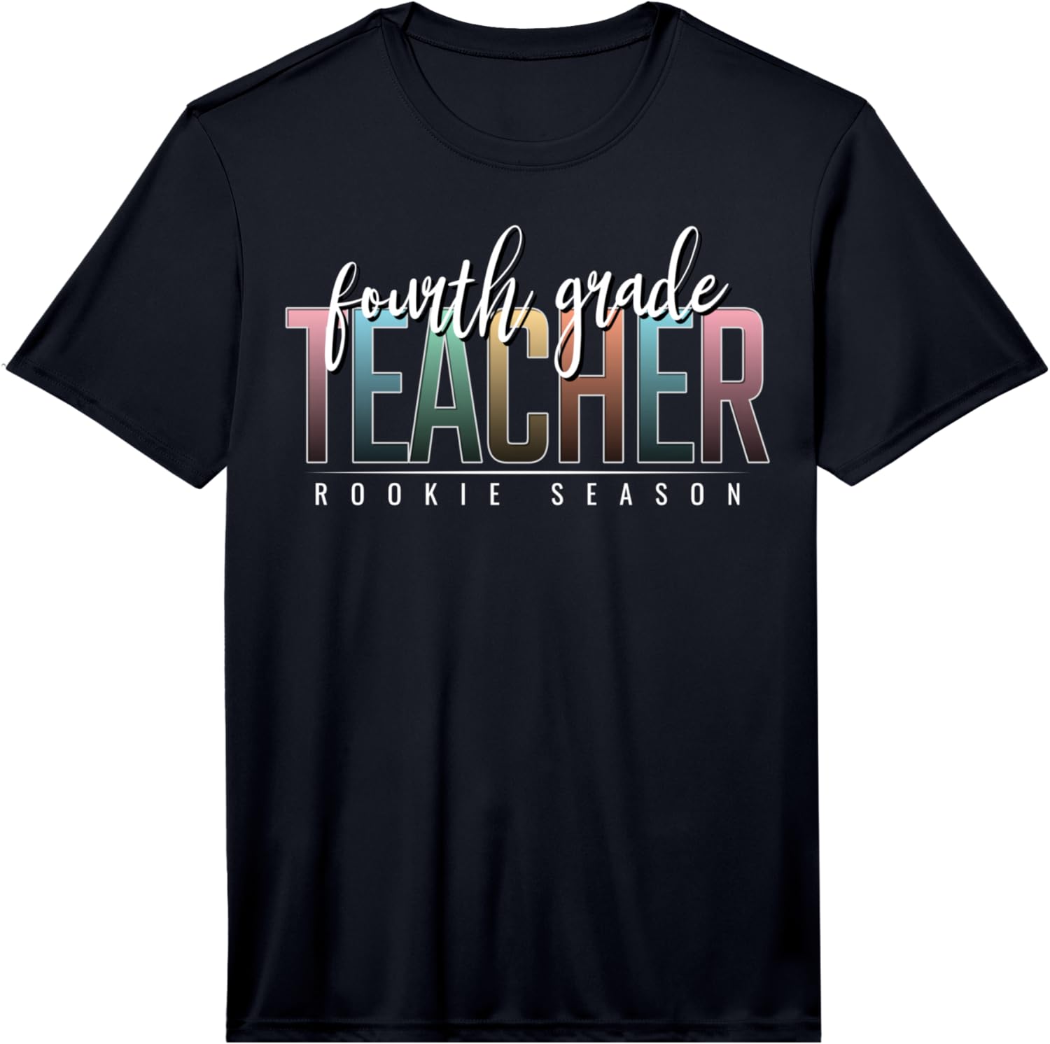Mens Fourth Grade New Teacher | Rookie Season Educator Gifts Performance T-Shirt S разноцветный