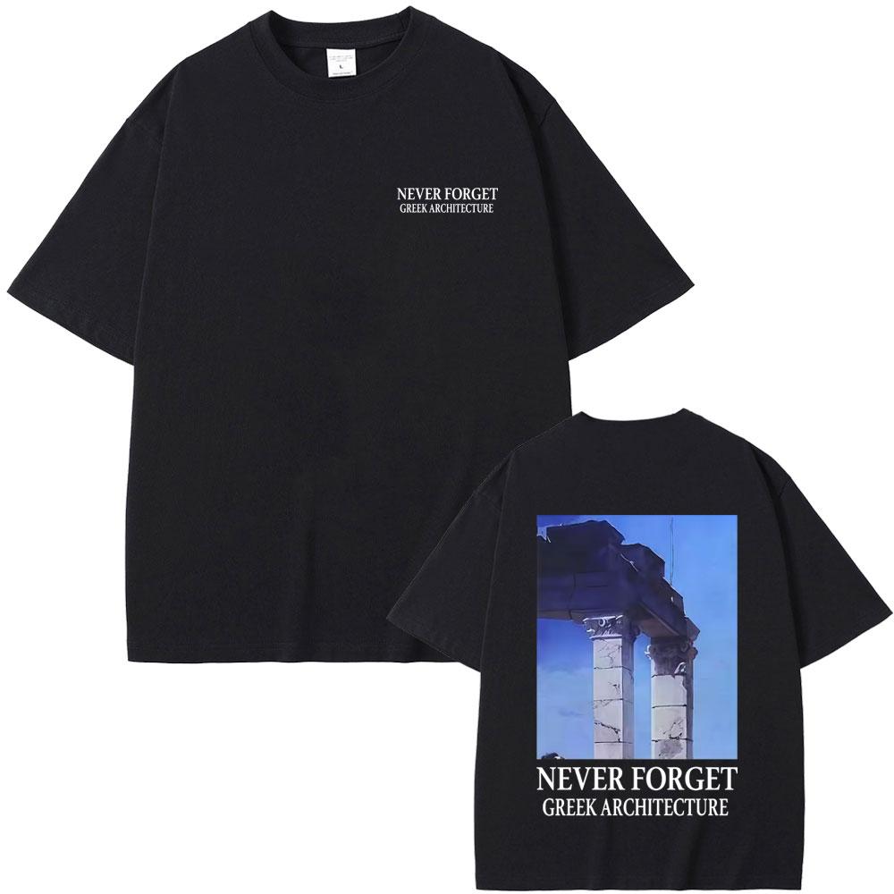 NON DIMENTICARE L'ARCHITETTURA GRECA Maglietta Uomo Donna Moda Vintage Manica Corta T-shirt Maschile Casual Magliette Oversize Streetwear