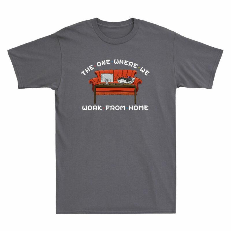 Unisexs Tee Work Where Funny Retro Gift And Tv One Home The Watch Sofa We From In