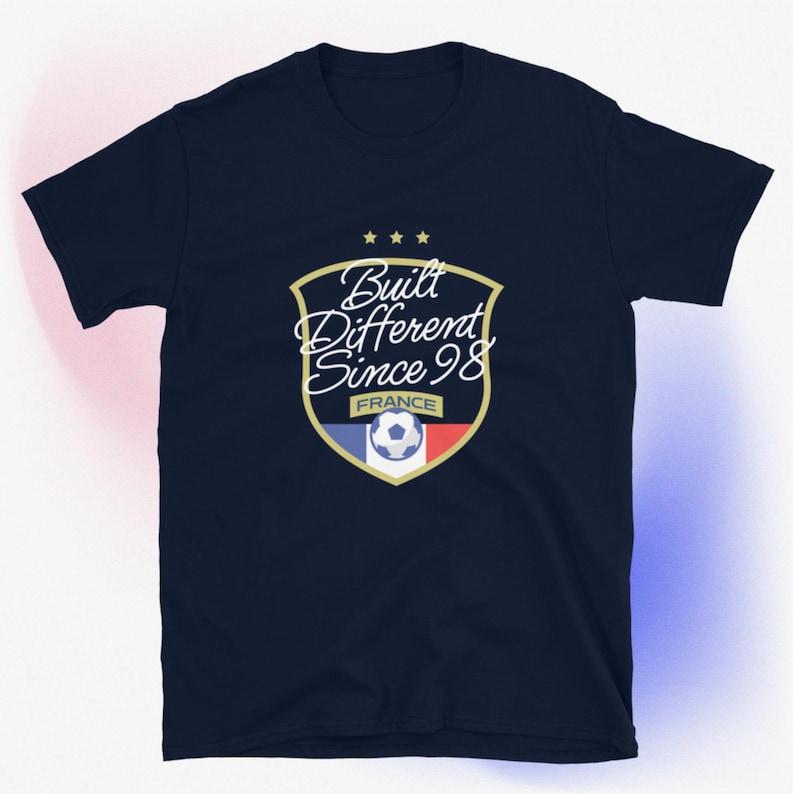 France - Built Different Since 98 T-Shirt S