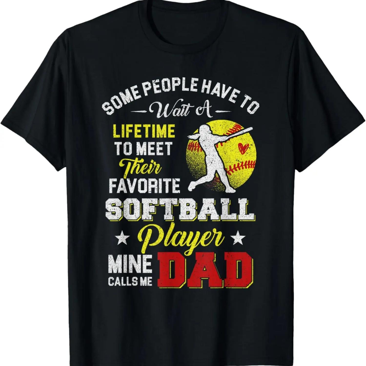 

Softball Daddy My Favorite Softball Player Calls Me Dad T-Shirt XXXXXL чорний