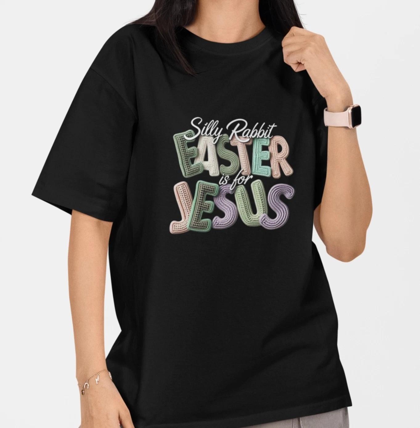 

Silly Rabbit Easter Is For Jesus Shirt Christian Bunny Tee S- Unisex M