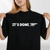Its Done Cannon Graphic T Shirt Football Fan Celebration Unisex Gift Tee