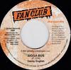 Płyta 7-calowa DANNY ENGLISH / DEENIE RANKS - Bigga Bus / Start It NONE Płyta Fan Clubu 2000 Jamajka Reggae, Ska & Dub Używana