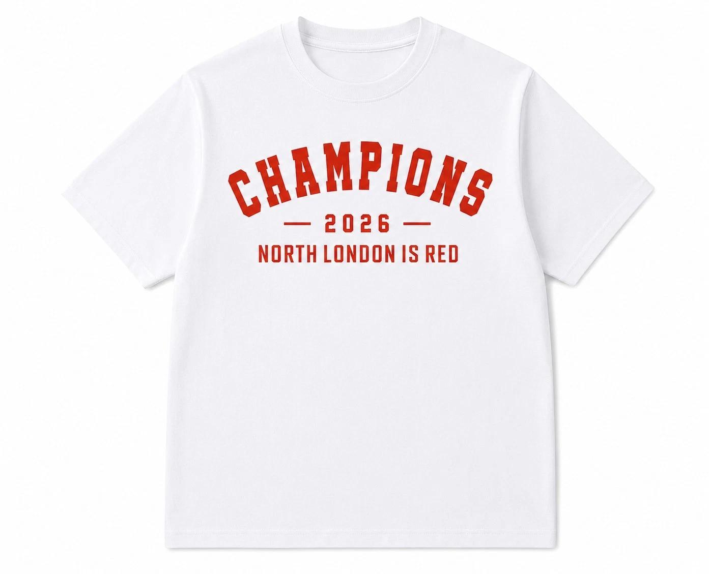 North London Is Red T-Shirt Champions 2026 Football Fan Graphic Soccer Tee S