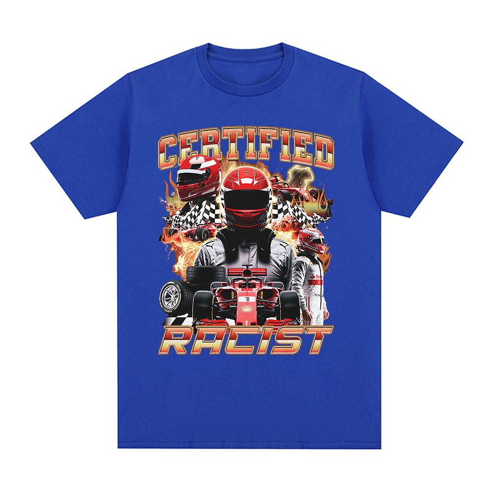 Professional Certified Racist Racing Meme Graphic Tshirt Men Women Clothing Fashion Classic Oversized Cotton T Shirt Streetwear