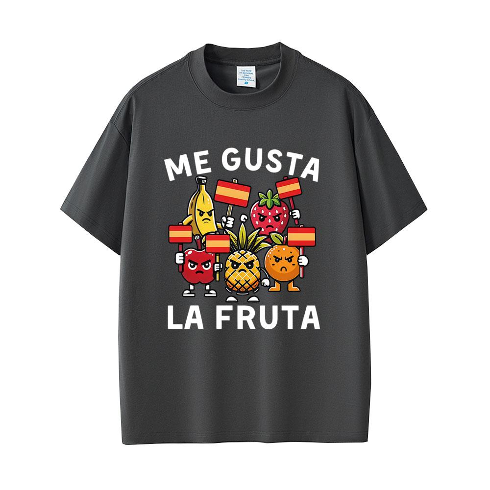 Me Gusta La Fruta Funny Tshirt I Like Fruits Spanish Humor Meme T Shirts Unisex Women Casual Cotton Tshirts Unisex Oversized Tops