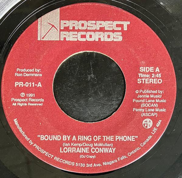 

7-дюймовая пластинка LORRAINE CONWAY Bound By A Ring Of The Phone PR011 Prospect Record 1991 Канада Мировая музыка Б/у