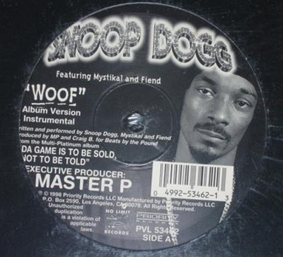 12inch Record SNOOP DOGG, MYSTIKAL & FIEND - Woof PVL53462 No Limit Record 1998 US Rap & Hip-Hop/R&B Used