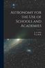 The Astronomy for the Use of Schools and Academies Book