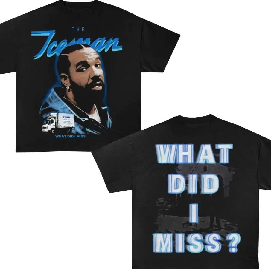 Drake The Iceman What did i miss Tour Unisex T-Shirt XXXL