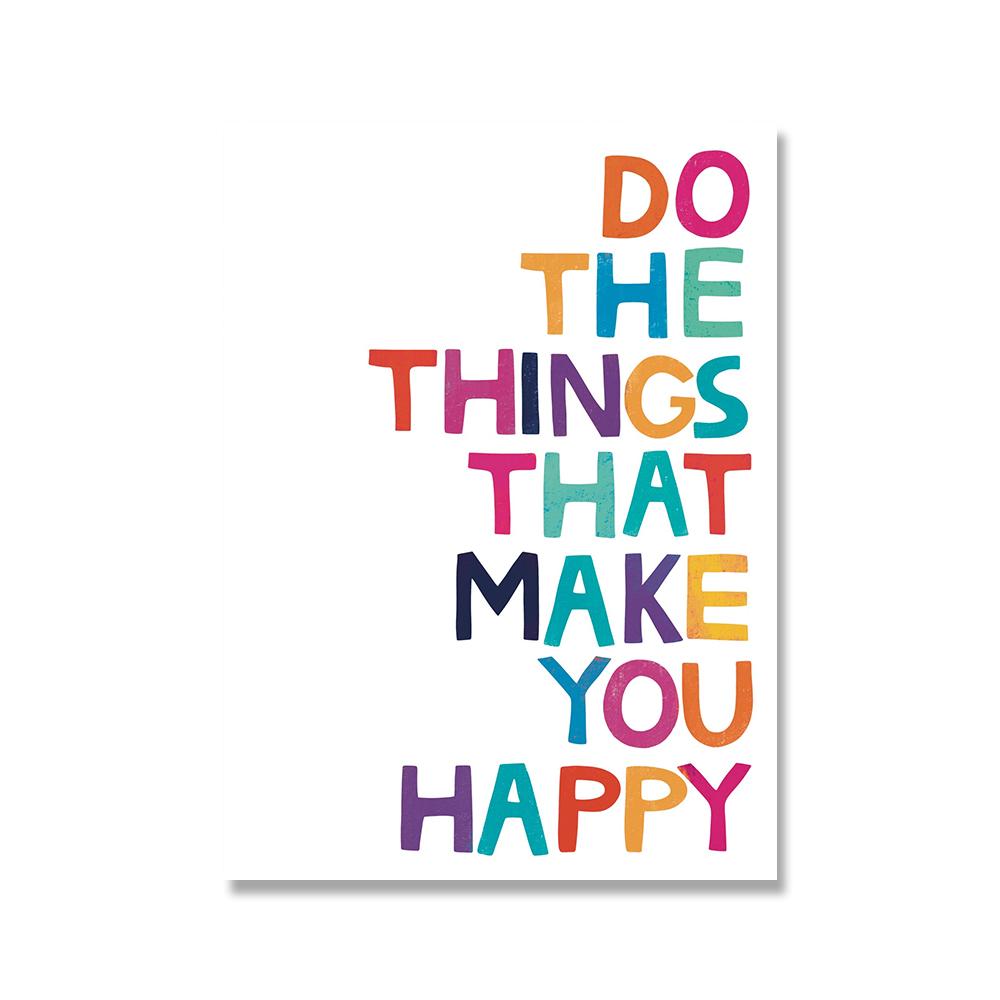 

Постер с мотивационными цитатами «Сделай то, что сделает тебя счастливым», настенная живопись на холсте, постер для гостиной, домашний декор 21x30cm No Framed