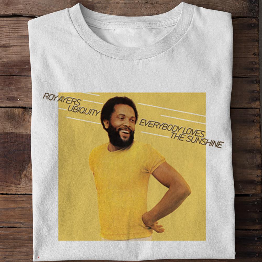 Roy Ayers Everybody Loves The Sunshine All Size S to 5XL T-shirt Unisex T-Shirt XL
