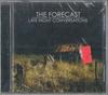 CD FORECAST  Late Night Conversations VR278 VICTORY 2005 US Rock Used