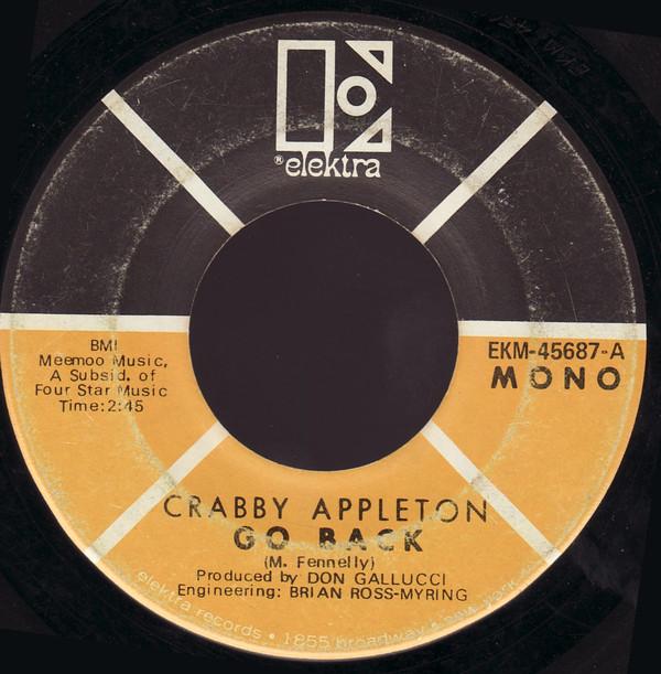 

7inch Record CRABBY APPLETON - Go Back / Try EKM45687 Elektra 1970 US Rock Used