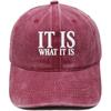 IT IS WHAT IT IS Alphabet Embroidered Baseball Cap Washed Retro Men's and Women's Casual Shade Daddy Hat