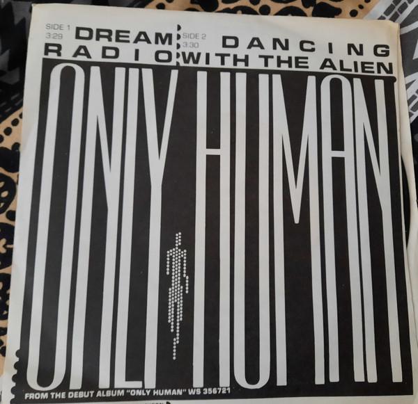 

7inch Record ONLY HUMAN Dream Radio WSR356720 WIND SONG 1987 Canada Rock Used