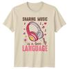 Sharing Music Is A Love TShirt Headphone Lover Music Valentines Day