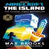 Minecraft The Island by Max Brooks Paperback Book 9781784758653