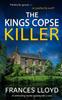The THE KINGS COPSE KILLER an Enthralling Murder Mystery with a Twist : 10 Book