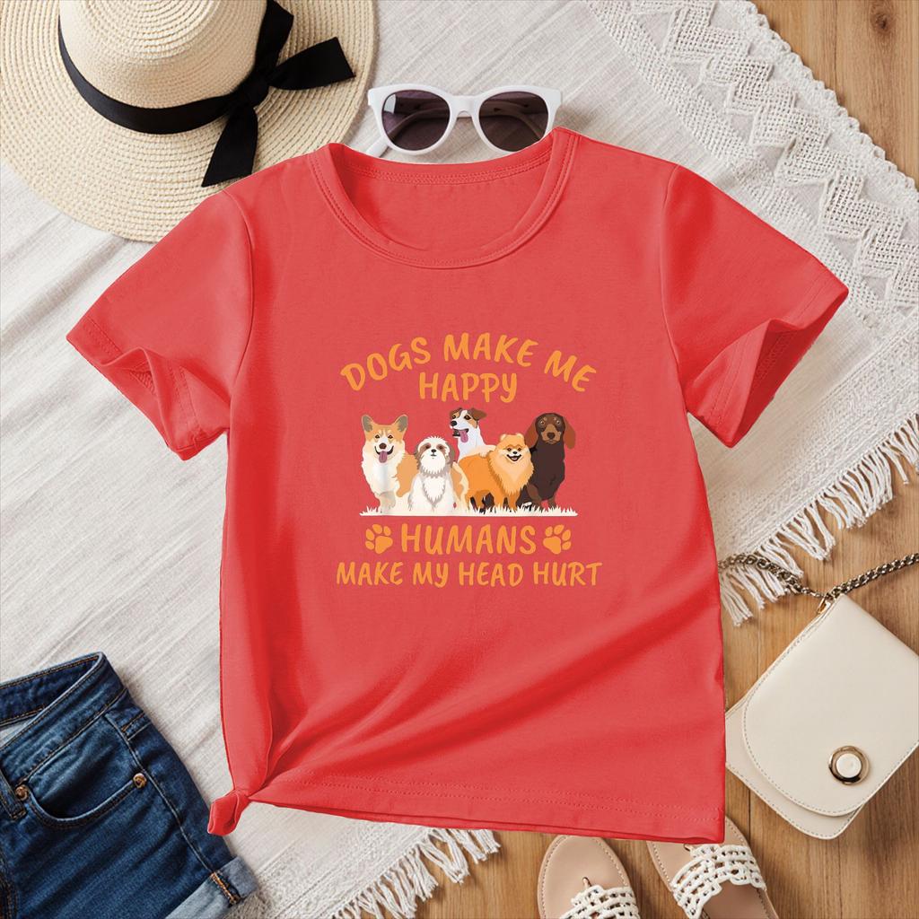 Dogs Make Me Happy HuUnisexs Make My Head Hurt Funny Gift TShirt Summer Crewneck Streetwear Women Clothes Casual Y2k Tee Shirts