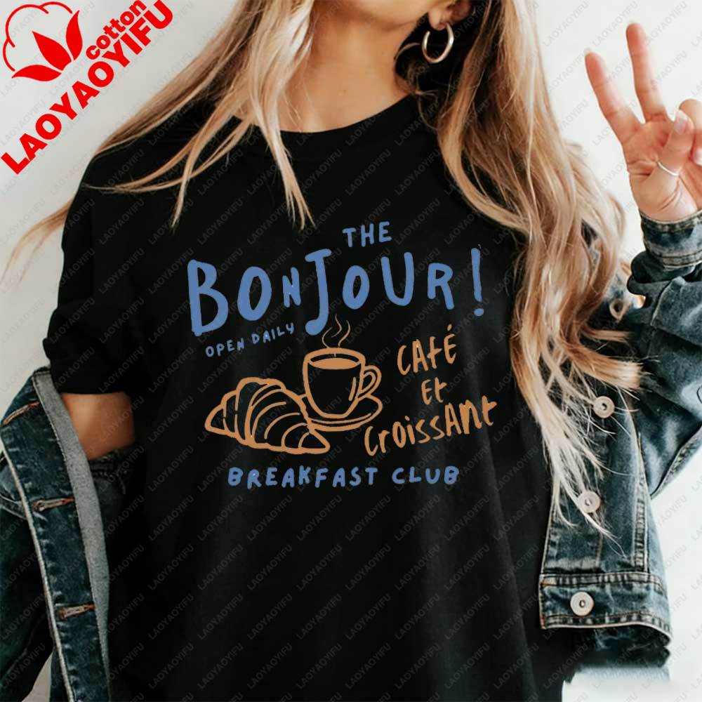 Womens Bonjour Cafe Et Croissant TShirt Breakfast Club French Graphic Cotton Tshirt Summer Aesthetic Parisian Food Lover Tops S