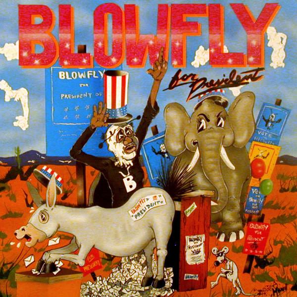 LP Record BLOWFLY - Blowfly For President BCM33241 BCM 1989 Germany, A Rap & Hip-Hop/R&B Used