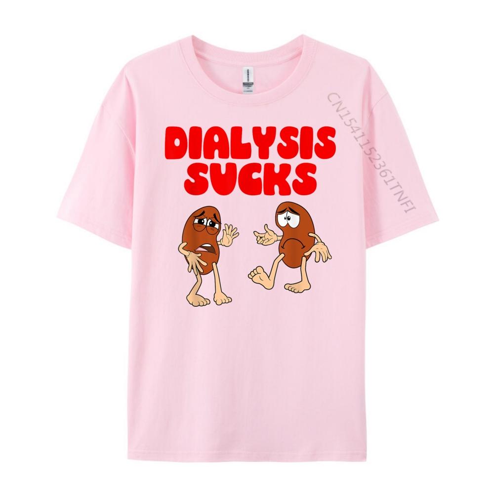 Dialysis Sucks Kidney Renal Failure Patient Harajuku New In Tops & Tees T-shirts Slogan