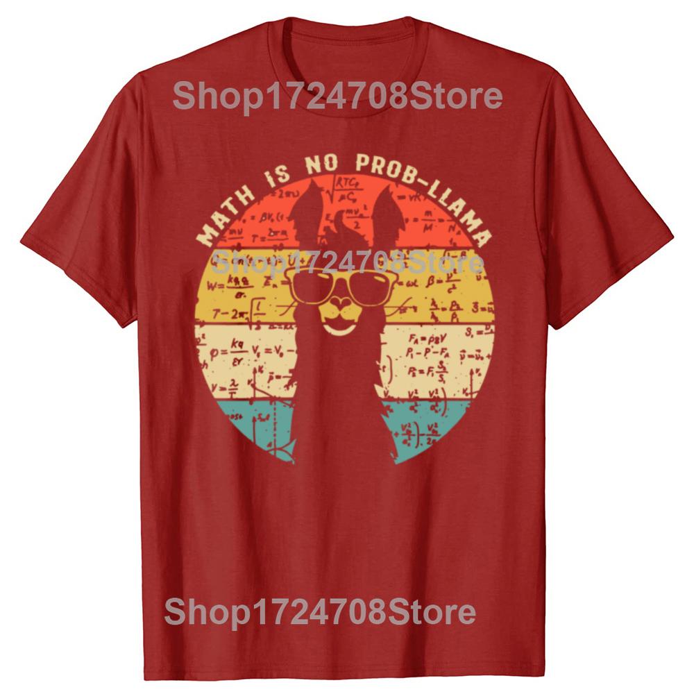 Funny Math is No ProbLlama Math Llama Teacher T Shirts Cotton Streetwear Short Sleeve Birthday Gifts Summer Style Tshirt