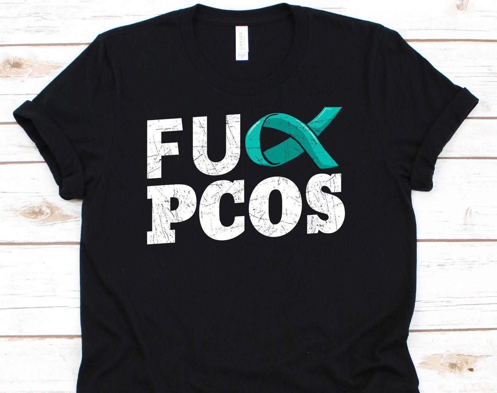 Fuck PCOS Shirt, Awareness Shirt For Polycystic Ovary Syndrome Warrior Fighter Survivor, Teal Ribbon Tshirt Gift For PCOS Advocate 2XL