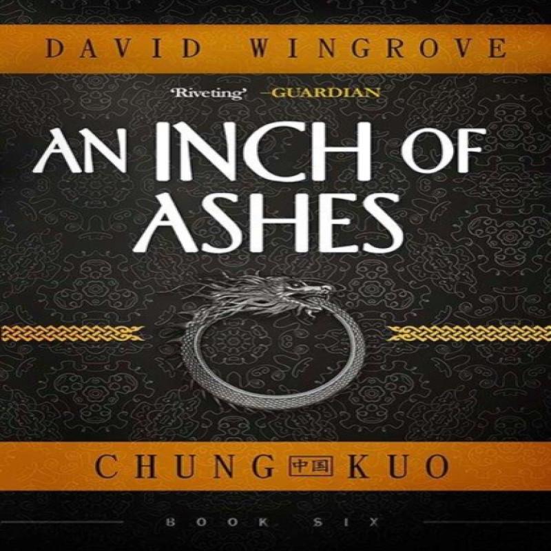 An Inch of Ashes by David Wingrove Paperback Book 9781912094639