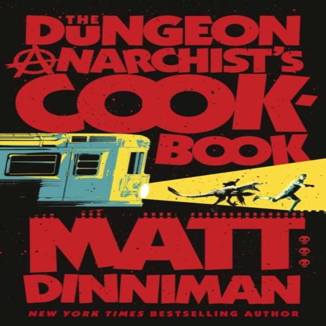 The Dungeon Anarchists Cookbook von Matt Dinniman Hardcover Buch 9780241816240