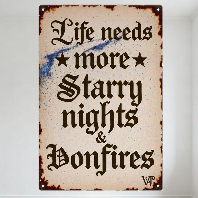 

Vintage Metal Tin Sign Life needs more Starry nights & Bonfires Rustic Gothic Font Wall Decor with Stars Blue Splatters for Ho 20x30cm（7.8x11.8inch）
